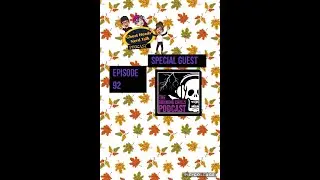 Ghost heads nerd talk podcast episode 92