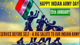 Indian Army Day 2022 | Happy Army day Status Video | Wishes | Greetings