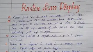 Raster scan Display. Full Explanation.