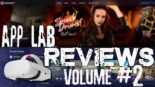 App Lab Reviews - Volume #2