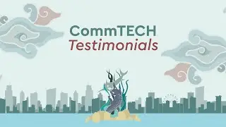 CommTECH Testimonials by Kodai Tanaka