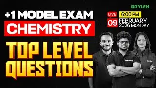 Plus One Model Exam Chemistry | Top Level Questions | Xylem Plus One