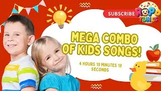 Mega Combo Kids Songs 🎶 | 4 Hours 19 Min Non-Stop Nursery Rhymes & Cartoon Songs for Children 2025
