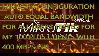 Mikrotik configuration rb-4011 auto equal bandwidth with static IP