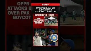T20 World Cup | Opposition Slams BCCI Over Pakistan's T20 World Cup Boycott
