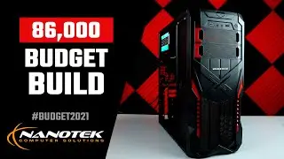 Budget Build 2021 - Nanotek Computer Solutions