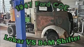 1947 Ford COE Chassis Swap: Lokar Shifter.. FAIL!  B&M Pro Gate Shifter.. WIN!
