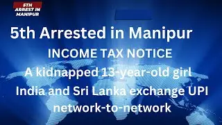 News | Short News | Breaking News | Manipur | UPI | Tax | Lionel Messi