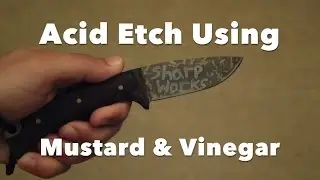 Forced Patina: Etching With Mustard And Vinegar