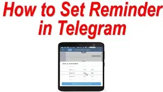 How to Set Reminder in Telegram