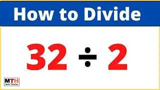 32 делится на 2 (деление в столбик) || 32&divide;2, значение 32/2