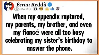 When my appendix ruptured, my parents, my brother, and even my fianc&eacute; were all too busy celebrating