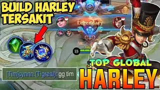 Pakai Build Rahasia,Harley Damagenya Menggila Musuh Panen Coklat! Top Global Harley Hyper Carry