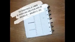 B6 Hybrid: Be Productive Daily Plan with Me || January 24-29, 2022