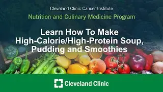 Learn How To Make High-Calorie/High-Protein Soup, Pudding and Smoothies