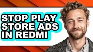 How to Stop Play Store Ads in Redmi (easy Method)