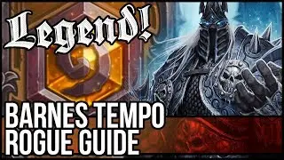 (Hearthstone) Barnes Lich King Tempo Rogue Deck Guide