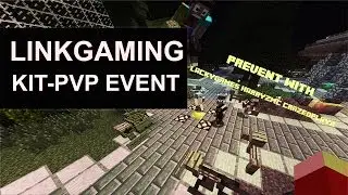 Minecraft Server - LinkGaming KitPvP Event! w/Harryzminecraft, CrazedPlayz, Mikey and TheJPprojects