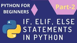 If Else Statement in Python | Python Tutorial