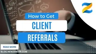Zenler Vlog - How to Get Client Referrals