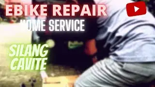 ELECTRIC BIKE REPAIR SHOP |EBIKE REPAIR TIPS | HOME SERVICE #2 | SILANG CAVITE | PHILIPPINES EBIKE