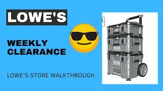 LOWES CLEARANCE WALKTHROUGH! Feb. 6th 2023