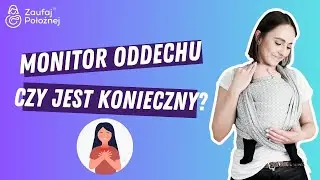 Monitor oddechu - czy jest konieczny?
