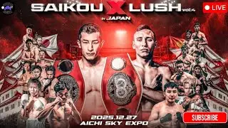 Saikou X Lush: Yubuki vs Alvarado | Watch Party