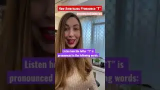 How Americans Pronounce &ldquo;T&rdquo; | American Pronunciation #Shorts