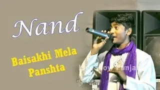 NAND (Punjab Di Surili Aawaj) Latest Live at Baisakhi Mela Panshta