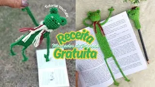 PASSO A PASSO MARCA PÁGINAS SAPO DE CACHECOL EM AMIGURUMI #tutorialamigurumicompleto #crochet 