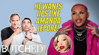 Skittles Wants to Taste the Rainbow with Amanda Lepore Style Lips! | Rejected By Botched | E!