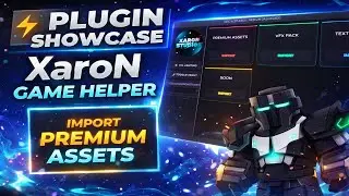 PLUGIN SHOWCASE XARON GAME HELPER | ROBLOX STUDIO