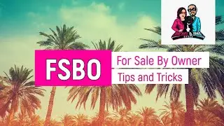 For Sale By Owner Tips and Tricks | For Sellers