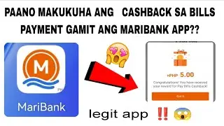 PAANO MAKUHA ANG   CASHBACK SA BILLS PAYMENT GAMIT ANG MARIBANK APP?? |&bull; LEGIT APP 