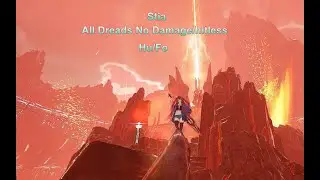 PSO2NGS All Stia Dreads Hitless/No damage