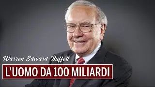 L'uomo da 100 MILIARDI di dollari - Warren Buffett con @Alessandro Lazzaro