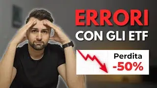 5 ERRORI con gli ETF che ti costano MIGLIAIA DI EURO