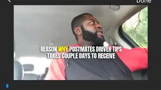REASON WHY POSTMATES TIPS TAKES COUPLE DAYS FOR DRIVERS TO RECEIVE THEIR TIPS!!