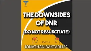 DOWNSIDES of DNR (Do Not Resuscitate) and What YOU Can Do About It - MD Explains ALL #shorts