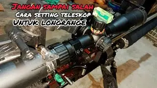 TIPS SETTING TELESKOP KHUSUS UNTUK LONGRANGE