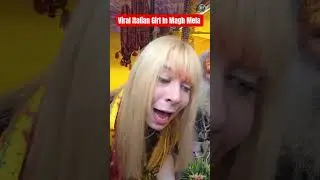 Viral Italian Girl In Magh Mela #maghmela2026 #yogiadityanath #song #uniqueviewshorts #aghorimata