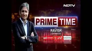 Prime Time With Ravish Kumar: MEA Blames 