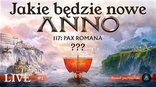 ANNO 117: PAX ROMANA - Nowa Seria | Budujemy Nasze Imperium! | 01 | PL