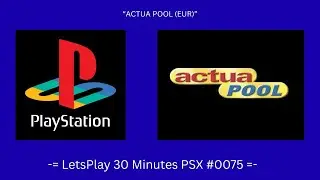 Actua Pool (EUR) (Playstation / Gameplay #0075)