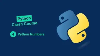 Python Crash Course #4: Numbers in Python - Beginner to Advanced Explained 🚀