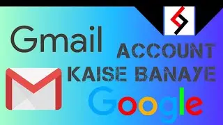 Gmail account kaise banaye | In Hindi | Arkazgi Tech
