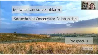 Midwestern Landscape Initiative: Strengthening Conservation Collaboration