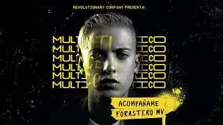 Forastero Mv - Acomp&aacute;&ntilde;ame