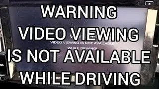 How to fix video viewing is not available while driving dual - DIY